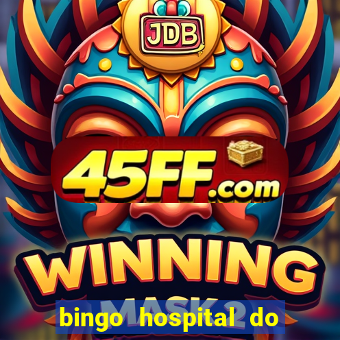 bingo hospital do cancer barretos